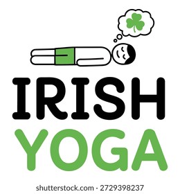 Humorous St Patricks Day concept showing Irish yoga as lying down. Simple line art character dreaming of clover.