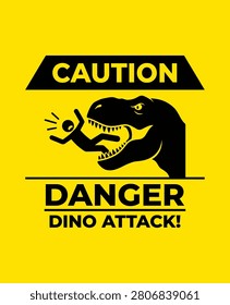 A humorous warning sign featuring a dinosaur attacking a person