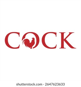 Humorous Wordplay Design Featuring a Rooster Graphic Subtly Integrated into the Letter O of the Word Cock in Red