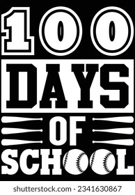 Hundred days of school vector art design, eps file. design file for t-shirt. SVG, EPS cuttable design file