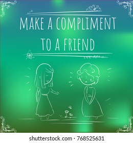 Hundred important reminders - notes - Make a Compliment - Green and blue background. Vector backdrop, wallpaper, cover, banner, mobile, wrapping. Illustration with cute story - motivation card, post