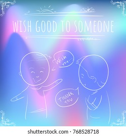 Hundred important reminders - notes - Wish Good to Someone - Blue and pink wave gradient background. Vector backdrop, wallpaper, cover, banner, mobile app, wrapping. Illustration with cute story