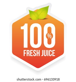 Hundred percent fresh juice label vector