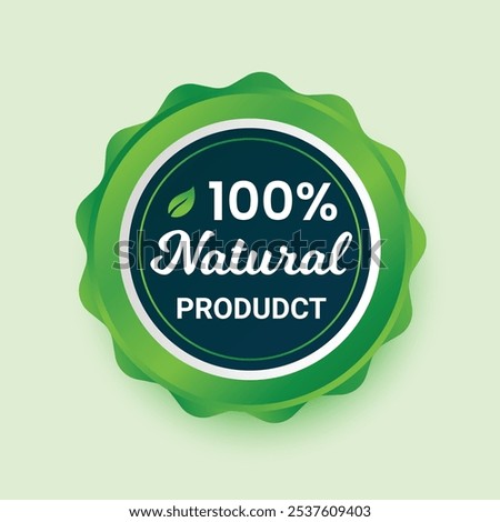 Hundred percent natural Product vector design