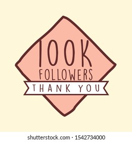 A hundred thousand followers achievement badge with abstract hand-drawn style background can be used in any social media for promotion