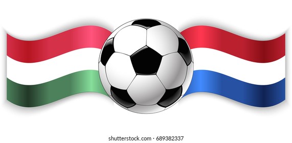 Hungarian and Dutch wavy flags with football ball. Hungary combined with Netherlands isolated on white. Football match or international sport competition concept.