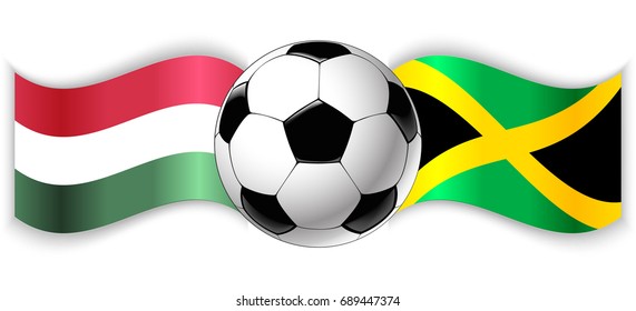 Hungarian and Jamaican wavy flags with football ball. Hungary combined with Jamaica isolated on white. Football match or international sport competition concept.