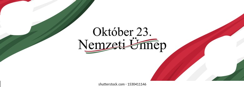 Hungarian Text: October 23, National Day. National holiday in Hungary - Revolution of 1956 remembrance vector illustration.  Suitable for greeting card, poster and banner.