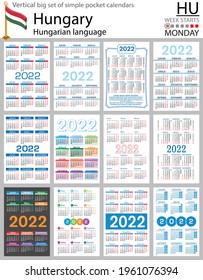 Hungarian vertical Big set of pocket calendars for 2022 (two thousand twenty two). Week starts Monday. New year. Color simple design. Vector