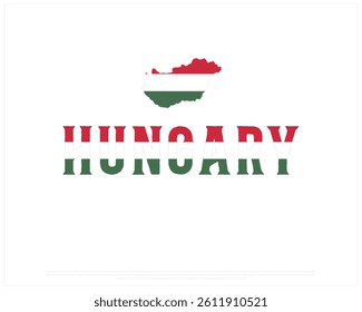 HUNGARY flag Typography with Map on a white background, Vector design of HUNGARY flag typography, Map Flag of HUNGARY, National Day Design, HUNGARY Day design