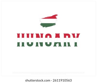 HUNGARY flag Typography with flag on a white backgroun, Vector design of HUNGARY flag typography, Flag of HUNGARY, National Day Design, HUNGARY Day design
