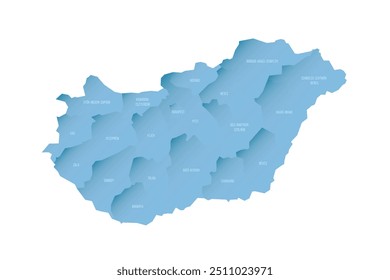 Hungary political map of administrative divisions - counties and autonomous city of Budapest. Shaded vector map with 3D-like blue gradient and name labels