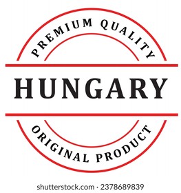 Hungary. The sign premium quality. Original product. Framed with the flag of the country.