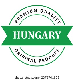 Hungary. The sign premium quality. Original product. Framed with the flag of the country