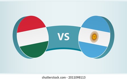 Hungary versus Argentina, team sports competition concept. Round flag of countries.