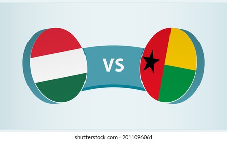 Hungary versus Guinea-Bissau, team sports competition concept. Round flag of countries.