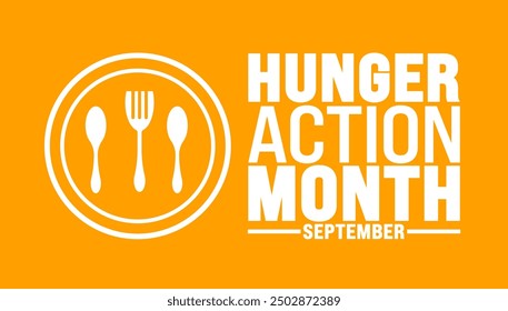 Hunger Action Month is observed every year in September. Holiday concept. Template for background, banner, card, poster, placard, design template with unique shapes with standard color.