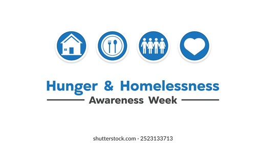 Hunger and Homelessness Awareness Week. House, plate, fork, spoon, people and heart. Great for cards, banners, posters, social media and more. White background.