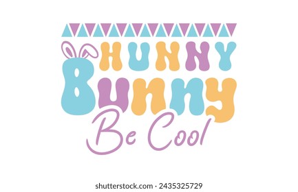 Conejito divertido ser cool, svg de Pascua, camisa de conejito, diseño de camiseta de día de Pascua feliz Paquete, Pascua retro, svg de Pascua divertido, ilustración vectorial imprimible, vacaciones, archivos de corte Cricut, silueta, png, cara de conejito