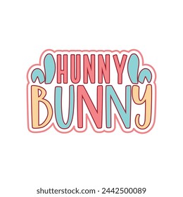 Hunny Bunny Happy Easter Celebration 