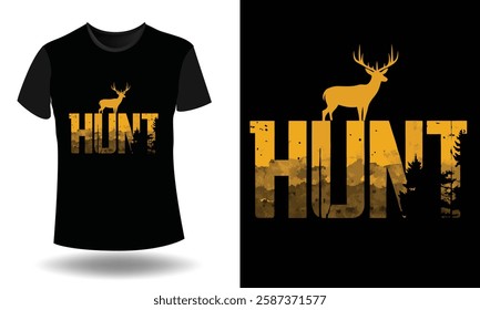 Hunt and Hunting T-Shirt Design 2025