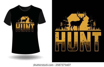 Hunt and Hunting T-Shirt Design 2025