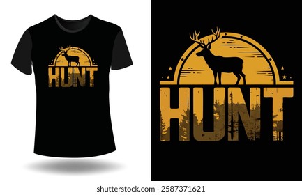 Hunt and Hunting T-Shirt Design 2025