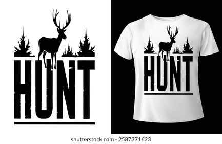 Hunt and Hunting T-Shirt Design 2025