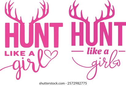 Hunter Hunt Like A Girl Deer Hunting S, Outdoors Deer Hunting Clipart Gifts for Men