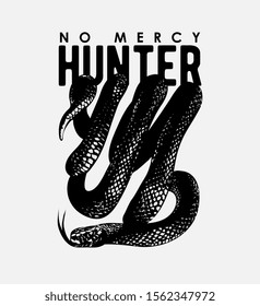 hunter slogan with black snake illustration