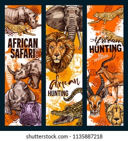 Hunting Or African Safari Sketch Banners For Open Season Vector Hunt Prey Of Wild Animals Lion, Tiger Or Panther Cheetah And Zebra, Giraffe Or Elephant And Leopard Cougar, Crocodile Or Gazelle