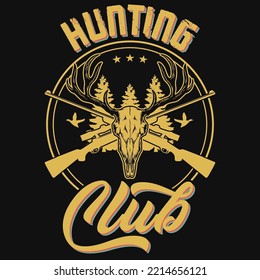 Hunting club tshirt design vector design 