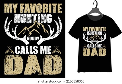 Hunting Fathers Day t-shirt design for you