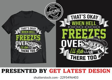 Hunting Fishing T-shirt design for you , Vector Template for your business. 