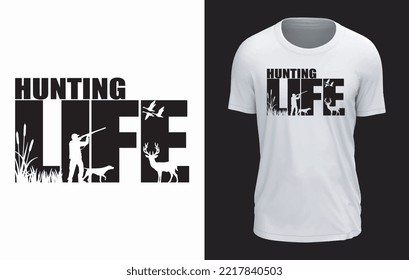 Hunting Life Vector T-shirt Design