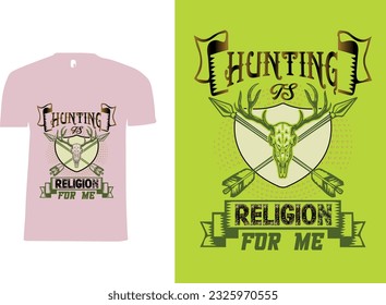 Hunting lover t-shirt design illustrator