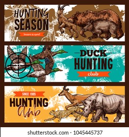 Hunting open season or hunter club sketch banners templates. Vector design of wild duck hunt, African safari hunting for zebra or gazelle and rhinoceros, forest bear and aper hog