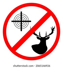 Hunting is prohibited, deer and target on white, red round prohibition sign, vector illustration