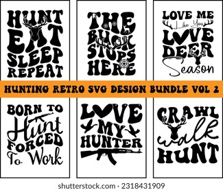 Hunting  Retro SVG Design Bundle Vol 2,Hunting Retro Design,deer hunting,hunting quotes, hunting fishing,Hunting  Retro Bundle,Calligraphy graphic design,