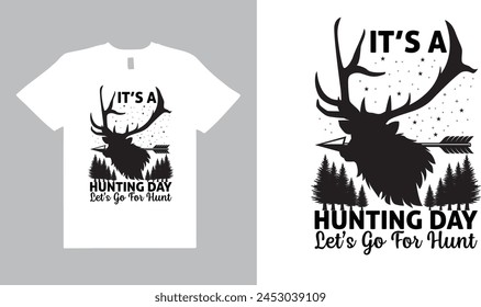 Hunting retro vintage vector typography t-shirt design,hunting t-shirt design.