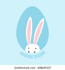 Hunting season Poster with hiding bunny in egg for Easter celebration. Funny banner in vector isolated on blue background