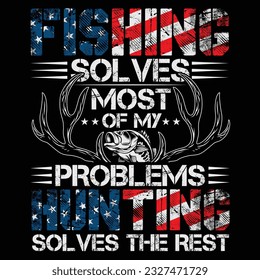 Hunting Solves Most of My Problems, Hunting Shirt, Fishing Shirt, Hunter Shirt, Fisherman Shirt
