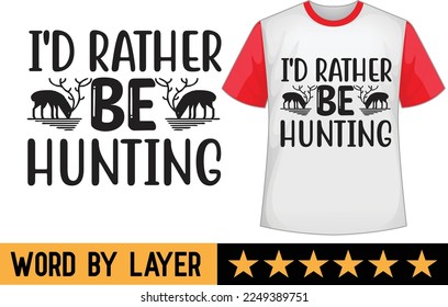 Hunting svg t shirt design
