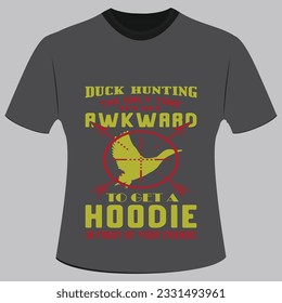 HUNTING T SHIRT DESIGN, duck hunting season