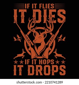 Hunting theme, slogan graphics, and illustrations with patches for t-shirts and other uses.