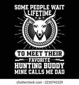 Hunting theme, slogan graphics, and illustrations with patches for t-shirts and other uses.