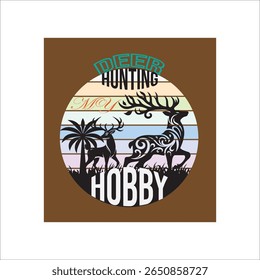CAÇANDO t-shirt design, caça de veados é muito popular, então caça de veados é o meu hobby