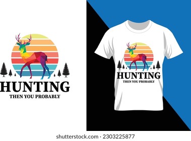 Hunting T-shirt Design Projects A New T- Shirts Collection Brand Deer