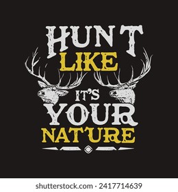 Hunting t-shirt design template! Hunting t-shirt design vector
