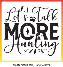 Hunting T-Shirt Design, the vector file